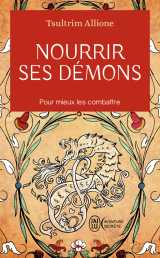 Nourrir ses démons
