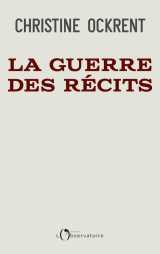 La guerre des récits