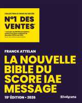 La bible du score iae message 2026