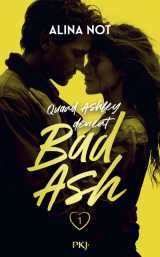 Bad ash - tome 1