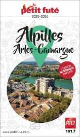 Guide alpilles - camargue - arles 2025/2026 petit futé