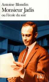 Monsieur jadis ou l'école du soir