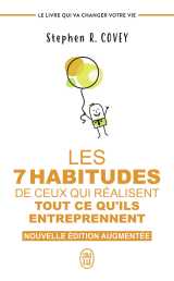Les 7 habitudes de ceux qui réalisent tout ce qu'ils entreprennent