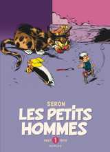 Les petits hommes - l'intégrale - tome 1 - 1967-1970