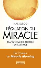 L'equation du miracle