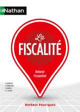 La fiscalité - repères pratiques - n° 52