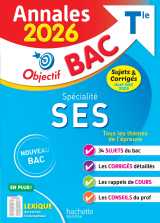 Annales objectif bac 2026 - spécialité ses tle - sujets et corrigés