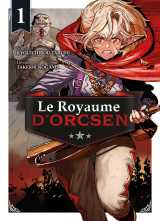 Le royaume d'orcsen t01