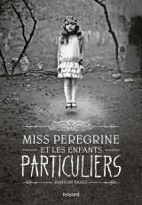 Miss peregrine, tome 01