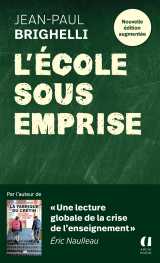 L'école sous emprise