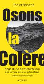 Osons la colere