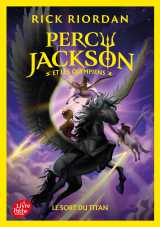 Percy jackson et les olympiens - tome 3