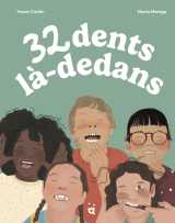 32 dents là-dedans
