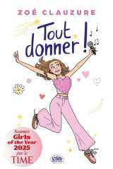 Tout donner !