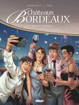 Châteaux bordeaux - tome 13