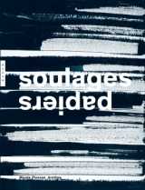 Soulages. papiers