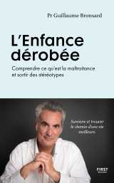 Peut-on guérir de la maltraitance ?