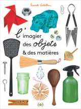 L'imagier des objets et des matières