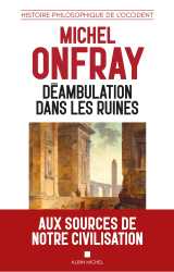 Déambulation dans les ruines