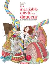Une insatiable envie de douceur