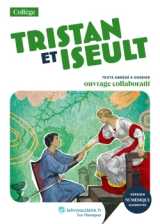 Tristan et iseult, d'après la traduction et la reconstitution de joseph bédier