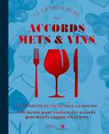 Le grand cours des accords mets et vins