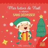 Mes lutins de noël à colorier sans dépassser