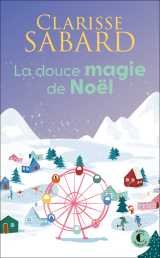 La douce magie de noël