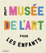 Le musee de l'art pour les enfants