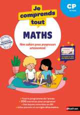 Je comprends tout - mathématiques cp 6-7 ans