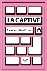 La captive
