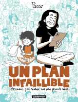 Un plan infaillible
