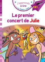 Sami et julie ce1 - le premier concert de julie