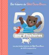 Les trésors de petit ours brun - recueil 50 ans d'histoires - dès 2 ans