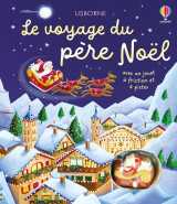 Le voyage du père noël - livre avec jouet à friction - dès 3 ans