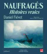 Naufragés - histoires vraies - version brochée