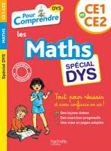Pour comprendre maths ce1-ce2 - spécial dys (dyslexie) et difficultés d'apprentissage