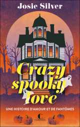 Crazy spooky love