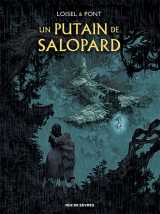 Un putain de salopard : étui t1 + t2