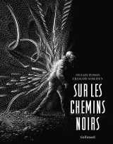 Sur les chemins noirs