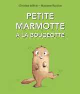 Petite marmotte a la bougeotte
