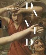 Jacques-louis david (1748-1825). catalogue officiel de l'exposition