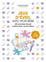 Jeux d'éveil avec mon bébé - activités d'aveil à faire avec votre enfant
