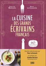 La cuisine des grands écrivains français