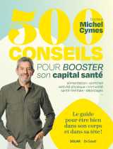500 conseils pour booster son capital santé