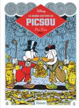 La grande histoire de picsou par don rosa - tome 01