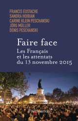 Faire face. les français et les attentats du 13 novembre 2015