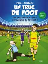 Un truc de foot (nouvelle édition)