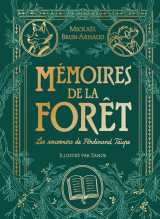 Mémoires de la forêt - tome 1