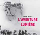 L'aventure lumière